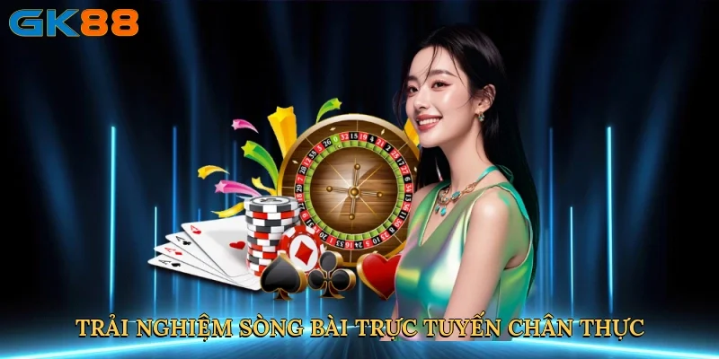 trai-nghiem-song-bai-truc-tuyen-chan-thuc-3